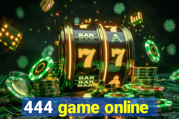 444 game online